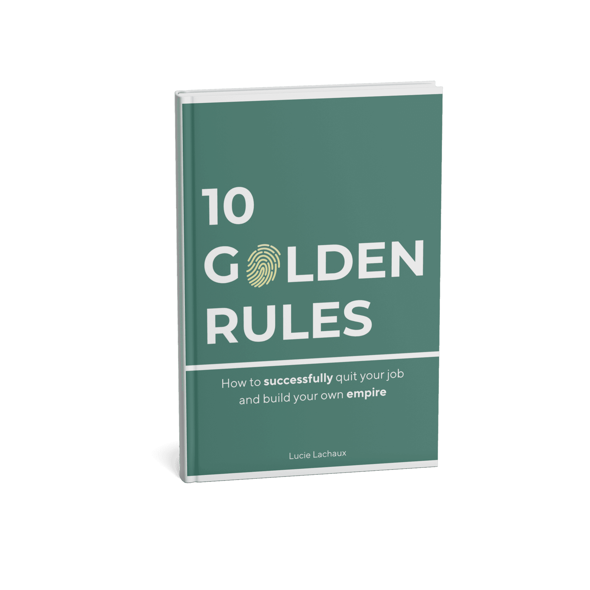 10 Golden Rules